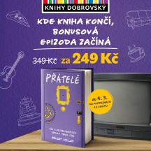 V Knihy Dobrovský mají rádi seriál Přátelé.    