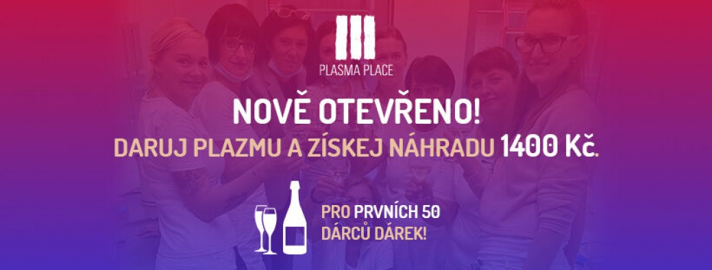 Nově otevřeno - Plasma Place