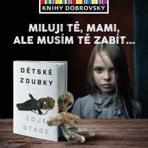 Dětské zoubky mizí!